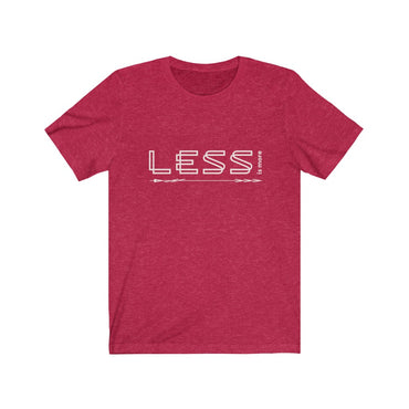 tee shirt less is more