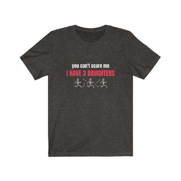 t shirt i have 3 daughters
