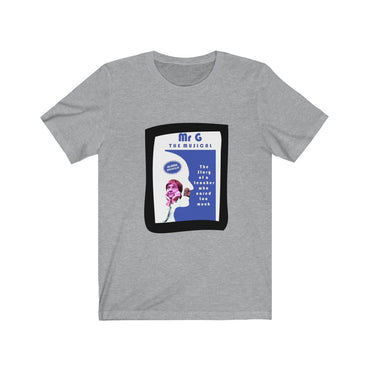mr g the musical t shirt