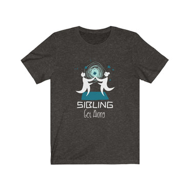 sibling get along t shirt