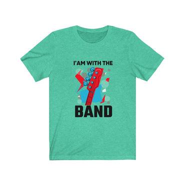 i'm with the band t shirt