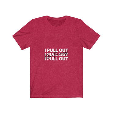 i pull out t shirt