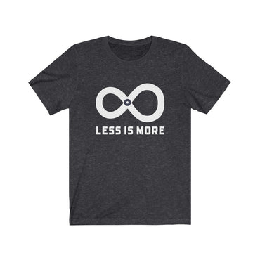 t shirt less is more