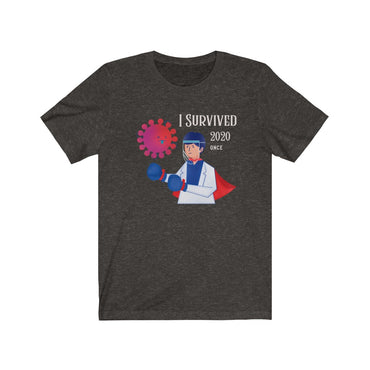 i survived 2020 once t shirt