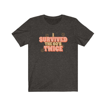 i survived the 60's twice t shirt