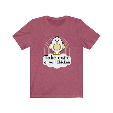 take care of yall chicken t-shirt