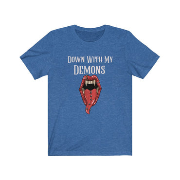 down with my demons t shirt