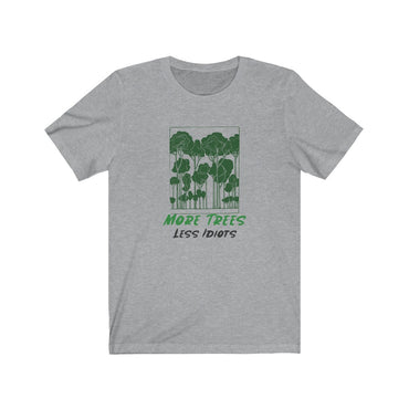 more trees less t shirt