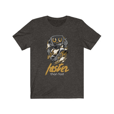 faster than fast t shirt