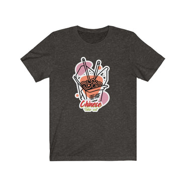 chinese take out t shirt
