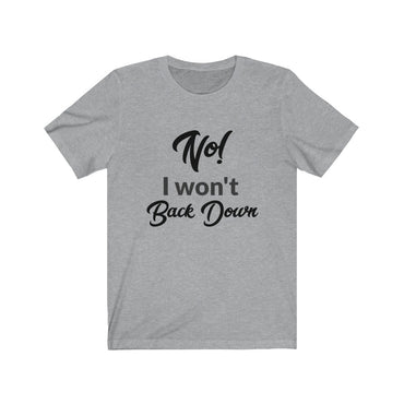 i won't back down t shirt