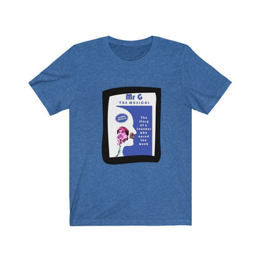 mr g the musical t shirt
