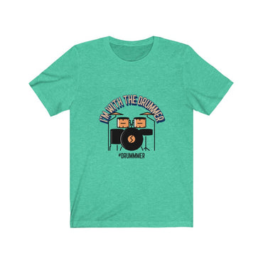 i'm with the drummer t shirt