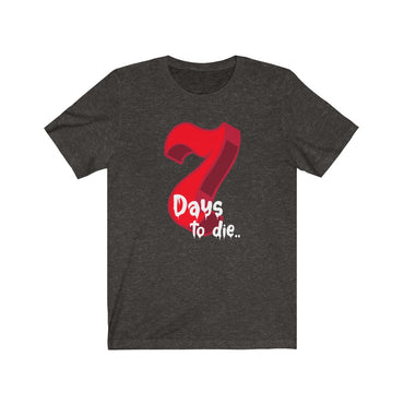 7 days to die t shirt
