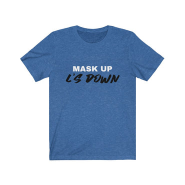 l's down t shirt
