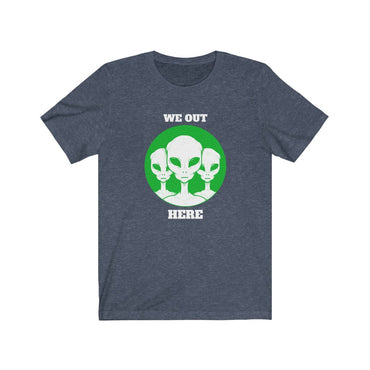 we out here t shirt