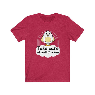 take care of yall chicken t-shirt