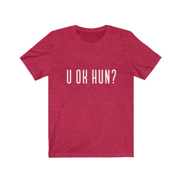 u ok hun t shirt