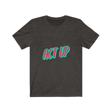 act up t shirt
