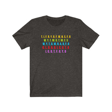 t.i.f.r.y.b.f.w.n.s.f.b shirt