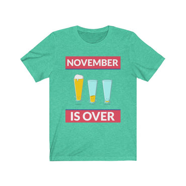 november is over t shirt