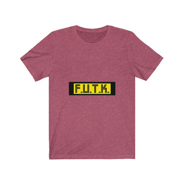 f.u.t.k. shirt